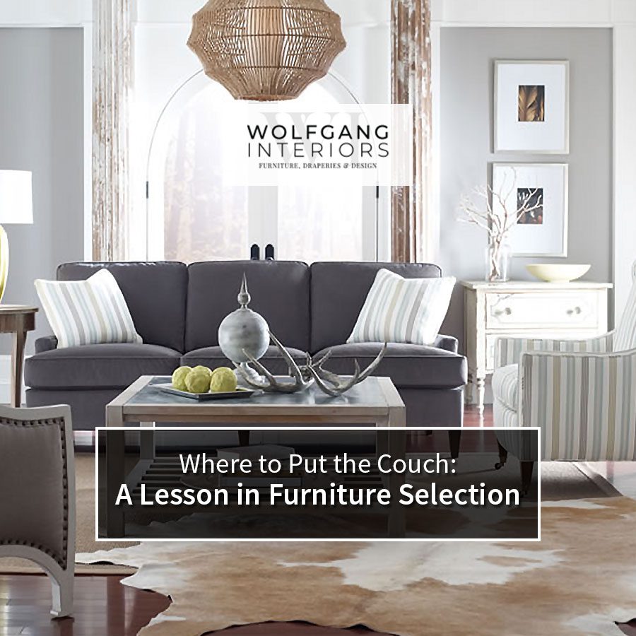 Where to Put the Couch: A Lesson in Furniture Selection